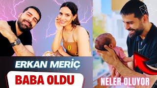 Erkan Meriç Baba Oldu.   Yağmur, Öztürk'le Evlilik Yolundaydı!