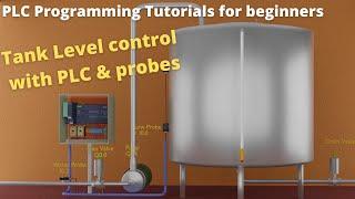 Water Tank level control with PLC || PLC Programming Tutorials for Beginners