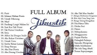 LAGU JIKUSTIK FULL ALBUM II TANPA IKLAN