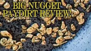 Gold Paydirt - Bonanza Creek Claim - Only Big Chunky Nuggets in This Paydirt!