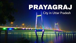 Prayagraj City || one of the largest cities in Uttar Pradesh || Allahabad city 