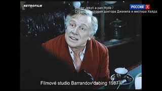 Doktor Jekyll a pan Hyde (1985) Filmové studio Barrandov Dabing 1987