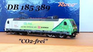 Christians Modellbahn präsentiert Roco 7520015 - DB 185 389 "CO2-frei"