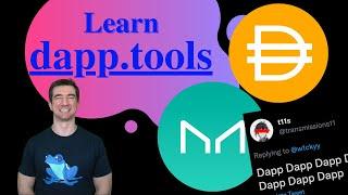 Learn Dapptools | Code like MakerDAO & the DAI team!