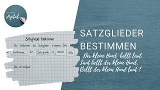 Satzglieder bestimmen (inkl. Arbeitsblatt)