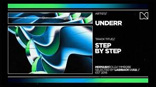 UNDERR - Step By Step