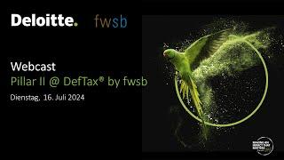 Webcast von fwsb mit Deloitte: Pillar II @ DefTax 2024