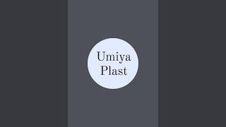 Umiya Plast is live