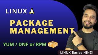 Linux Package Management | Linux YUM, DNF, RPM | Rollback Patches