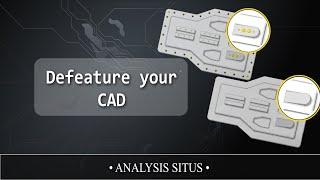 Interactive CAD defeaturing | Remove holes