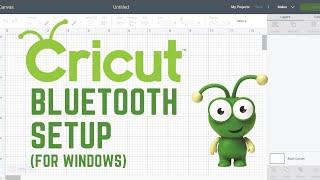 Cricut Bluetooth Setup for Windows (With Bluetooth Pin Number)