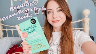 Reading Grace Beverley's Working Hard, Hardly Working | Katie May