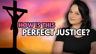 Deconstructing "God's Perfect Justice"