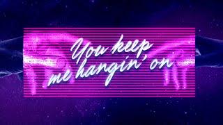 Sound Of Legend - You Keep Me Hangin' On [Official Lyrics Video]