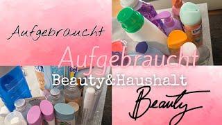 Aufgebraucht Beauty & Haushalt