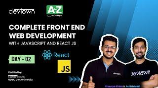 [LIVE] DAY 02 - Complete Frontend Web Development with JavaScript and ReactJS | COMPLETE in 7 - Days