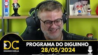 Programa do Diguinho - 28/05/2024