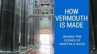 How Vermouth Is Made: Behind The Scenes of Martini