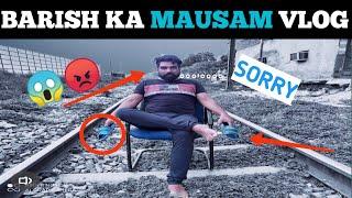 barish ka mausam vlogs || My First vlogs || Neeraj Gyan Vlogs