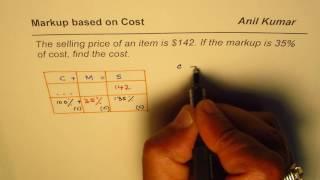 Find Cost if Selling Price and Percent Markup is given