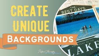 Create a Unique Background Using Stamps!