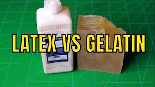 Latex VS Gelatin | Wich one is better for you