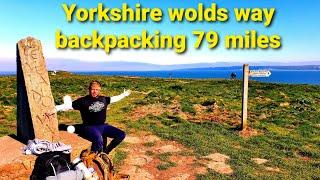 Yorkshire wolds way. Backpacking.Wild camping. Hiking 79 miles across Yorkshire.Long distance walk.