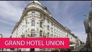 GRAND HOTEL UNION - SLOVENIA, LJUBLJANA