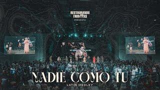 Nadie Como Tu (Latin Medley) // Restaurando Familias 2022 // Vuelve a Casa