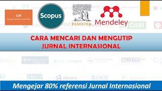 Cara Menemukan dan Mengutip Referensi Jurnal Internasional Bereputasi