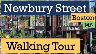 Newbury Street Walking Tour, Boston, Massachusetts (2024)