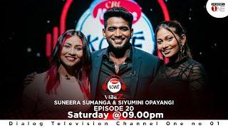 Suneera Sumanga & Siyumini Opayangi | EPISODE 20 | KOME VIBEZ | CHANNEL ONE #naadamusic