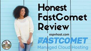 FastComet Review 2025 | Pros and Cons of FastComet Web Hosting