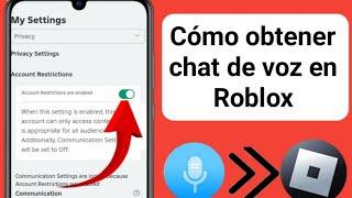 Cómo obtener chat de voz en Roblox (2024) | ¿Habilitar el chat de voz en Roblox?