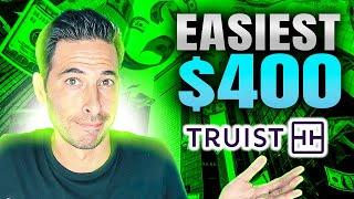 QUICK $400 BONUS! Truist Business Checking Bonus (MY EXPERIENCE)  | Bank Bonus Reviews