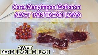 TIPS CARA AGAR MAKANAN TETAP AWET