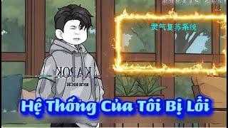 Hệ Thống Của Tôi Bị Lỗi | Sub Review