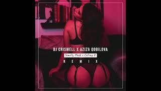 DJ Criswell x Aziza Qobilova - Tamally Maak x Calling U (REMIX)