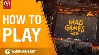 WoT Blitz. Mad Games Event. Full Guide