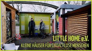 Little Home - Small Houses for homeless People