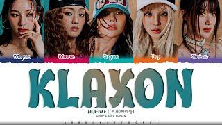 (G)I-DLE 'Klaxon' Lyrics (여자 아이들 클락션 가사) [Color Coded Han_Rom_Eng] | ShadowByYoongi