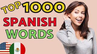 Top 1000 SPANISH WORDS You Need to Know  Learn Spanish and Speak Spanish Like a Native  Spanish LA