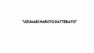 Uzumaki Naruto saying "Uzumaki Naruto Dattebayo" ringtone