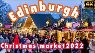 Edinburgh Christmas Market 2022 || Evening Walkthrough