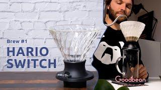 Hario SWITCH - Brew #1 - So einfach geht guter Kaffee