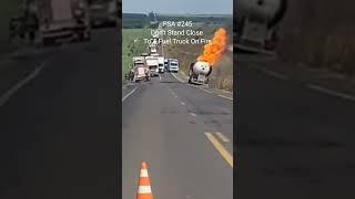 PSA #245 Don't Stand Close To A Fuel Truck On Fire Truck Drivers  Mutha Trucker News