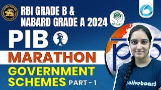 Government Schemes 2024 | PIB Marathon for RBI Grade B & NABARD Grade A 2024 | Part -1