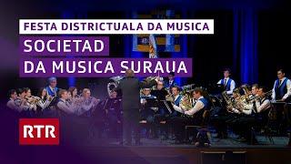 Festa districtuala da musica Surselva I Societad da musica Suraua I RTR Musica