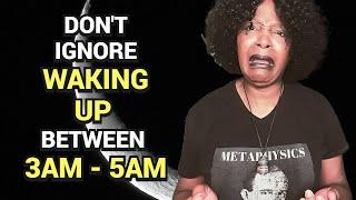 DON'T IGNORE WAKING UP Between 3am and 5am! MEANING REVEALED