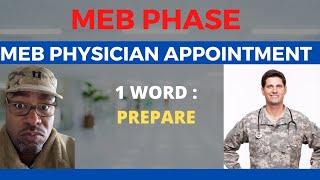 Army Med Board Phases From Start to Finish: Medical Evaluation Board(MEB) Physician Appt. Part 1